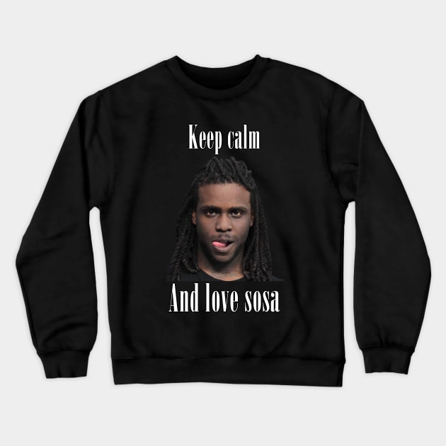 Love Sosa Crewneck Sweatshirt by GrapeWakizashi